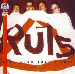 The Ruts : Something That I Said - The Best Of The Ruts